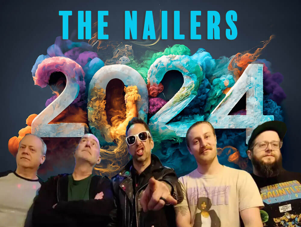 The Nailers band in front of smoking numbers 2024