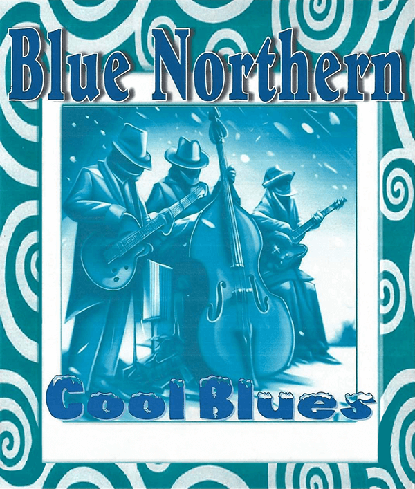 Blue Northern Band poster