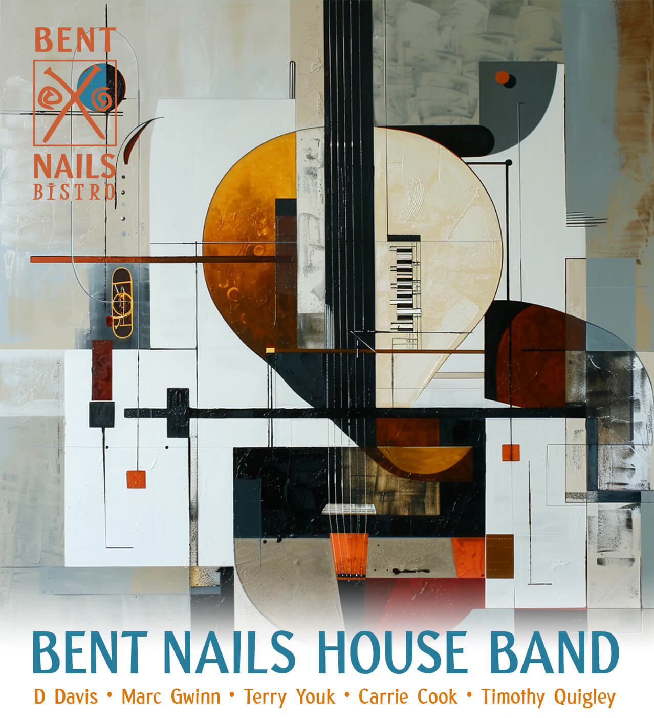 The Bent Nails House Band July poster