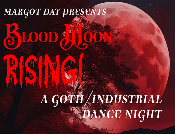 Margot Day presents Blood Moon Rising poster